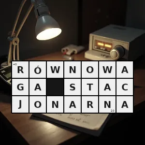 Hasło krzyżówkowe równowaga która nie zmienia się w czasie ale od niego zależy - równowaga stacjonarna – rozwiązanie, synonimy, podpowiedzi i definicje krzyżówkowe